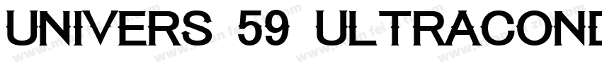 UNIVERS 59 ULTRACONDENSED字体转换